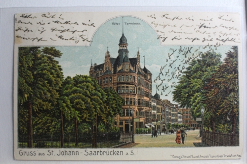 AK Saarbrücken Hotel Terminus 1903 gebraucht #PG797