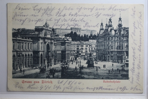AK Zürich Bahnhofplatz 1904 gebraucht #PH424