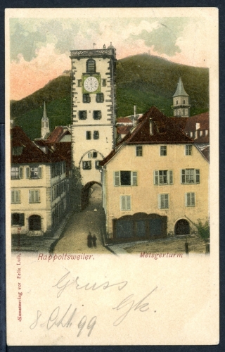 AK Rappotsweiler (Ribeauvillé), Elsaß Metzgerturm 1899 gebraucht #HU258