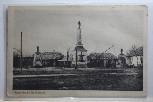 AK Holoby Hauptstraße in Holoby Feldpostkarte 1917 gebraucht #PI447