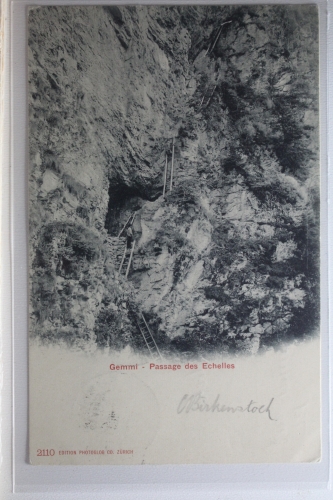 AK Gemmi Passage des Echelles 1906 gebraucht #PI573