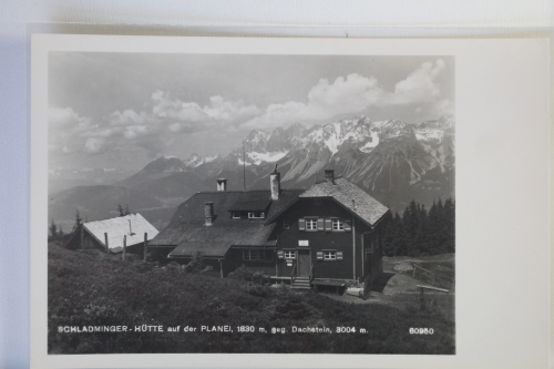 AK Schladminger Hütte auf der Planai 1830 m geg. Dachstein ungebraucht #PK182