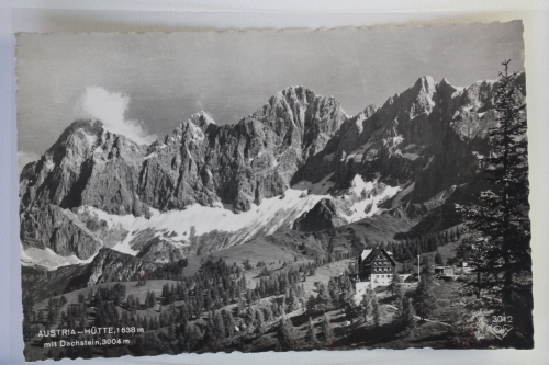 AK Austriahütte 1638 m mit Dachstein 3004 m ungebraucht #PK185