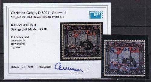 Saargebiet 83 III mit Falz Kurzbefund Geigele BPP #DGV74