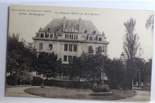 AK Besançon Le Grand Hôtel & des Bainn 1921 gebraucht #PC967