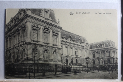 AK Saint-Quentin La Palais de Justice 1915 gebraucht #PD792