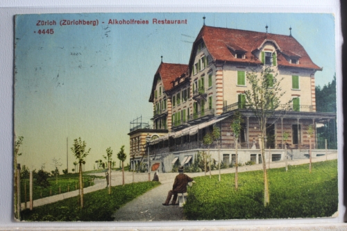 AK Zürich (Zürichberg) - Alkoholfreies Restaurant 1913 gebraucht #PD745