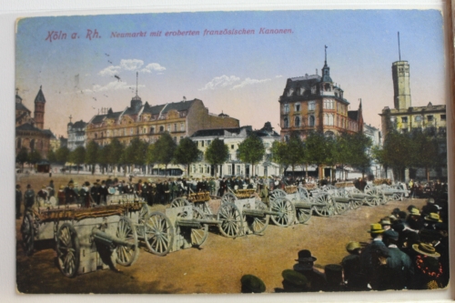 AK Köln Neumarkt mit französischen Kanonen Feldpost 1915 gebraucht #PE362