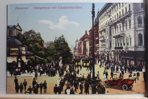 AK Hannover Georgstrasse mit Continental-Hotel 1914 gebraucht #PE375