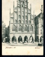 AK Münster/ Westfalen Rathaus 1905 gebraucht #HC062