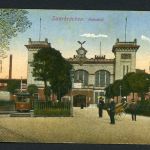AK Saarbrücken Bahnhof 1918 gebraucht #HC124