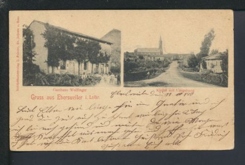 Ansichtskarte Frankreich Ebersweiler Lothringen Gasthof Wolfinger Schlebusch NRW