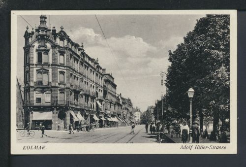 Ansichtskarte Frankreich Kolmar Elsass Adolf Hitler-Strasse