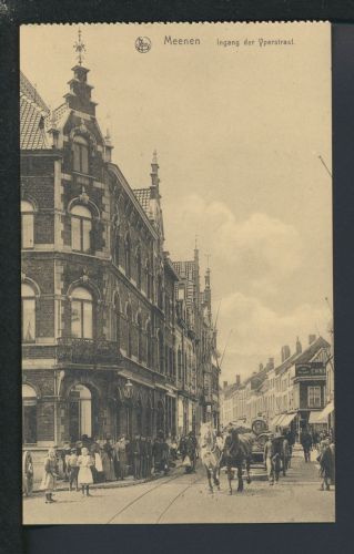 Ansichtskarte Belgien Meenen Menin Eingang der Yperstraat Pferdefuhrwerk