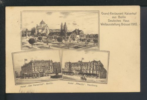 Ansichtskarte Belgien Brüssel Weltausstellung Kaiserhof Berlin Atlantik Hamburg
