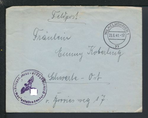 Marine Feldpost Brief Wilhelmshaven Niedersachsen Schwerte NRW Deutsches Reich