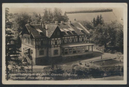 Foto Ansichtskarte Jugenderholungsheim Österreich Gewerkschaftsbund Preinerwand