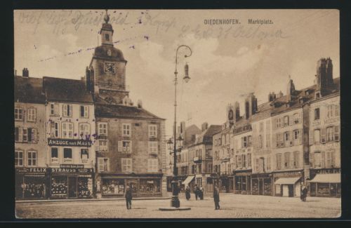 Ansichtskarte Diedenhofen Marktplatz Frankreich France Feldpost Zensur