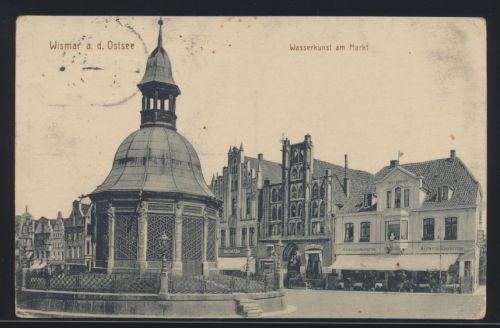 Feldpost D. Reich Ansichtskarte Wismar Mecklenburg Wasserkunst Markt Wasserturm