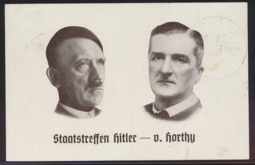 Militaria D. Propaganda Karte Staatstreffen Hitler Horthy SST Kiel Deutschland