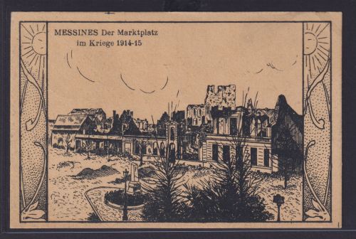 Ansichtskarte Messines Belgien Marktplatz im Krieg 1914-15 Feldpostkarte nach