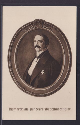 Ansichtskarte Bismarck als Bundesrathbevollmächtigter