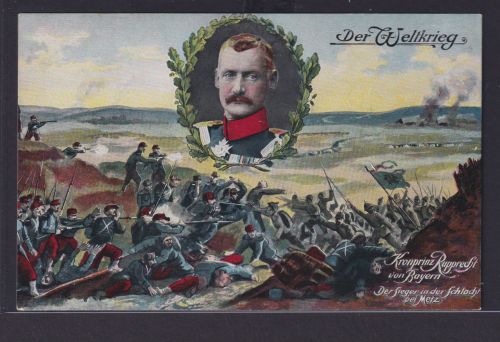 Ansichtskarte Kronprinz Ruprecht von Bayern Der Weltkrieg Soldaten im Feld