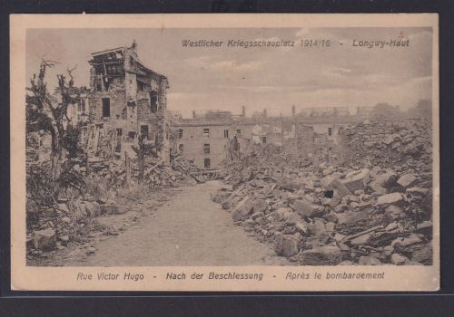 Ansichtskarte Longwy Haut Frankreich Kriegsschauplatz 1. Weltkrieg Rue Victor