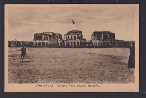 Ansichtskarte Giulianova Italien Gebäudekomplex Colonia Rosa Maitoni Mussolini