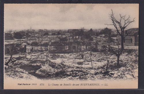 Ansichtskarte Beuvraignes Kriegsschauplatz I.Weltkrieg Frankreich Schlachtfeld