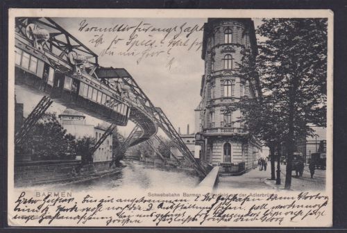 Ansichtskarte Barmen Wuppertal Schwebebahn Adlerbrücke Elberfeld Wupper Fluss