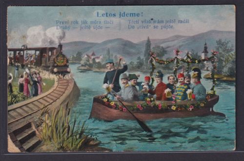 Ansichtskarte Künstlerkarte Letos Jdeme Fest Anlass Vergnügen Boot Eisenbahn