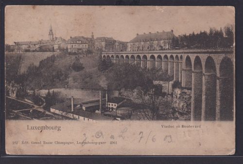 Ansichtskarte Luxemburg Viadukt Brücke Boulevard Prachtstrasse nach Metz
