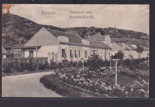 Ansichtskarte Versecz Beamten Kolonie Berge Serbien nach Wien 03.08.1913