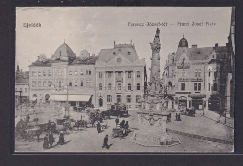 Ansichtskarte Ujvidek Serbien Novi Sad Granz Josef Platz Denkmal Strassenbahn