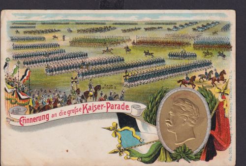 Ansichtskarte Künstlerkarte Kaiserparade Porträt Kaiser Wilhelm II Verlag