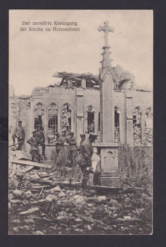 Ansichtskarte Hattonchatel Frankreich Kirche Zerstörter Kreuzgang Feldpost nach