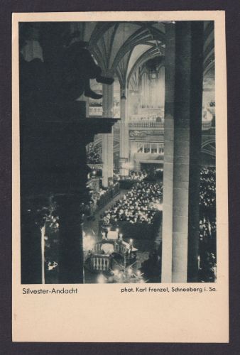 Ansichtskarte Schneeberg Sachsen Silvester Andacht Photo Karl Frenzel