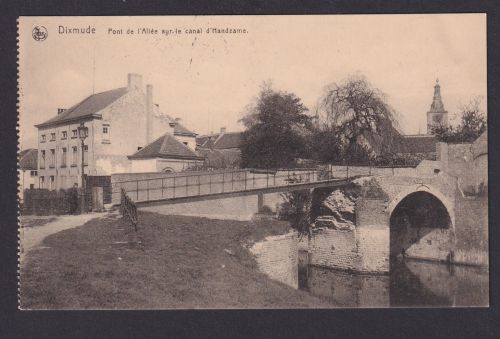 Ansichtskarte Dixmude Diksmuide Belgien Fluss Canal d Handzame Brücke Feldpost