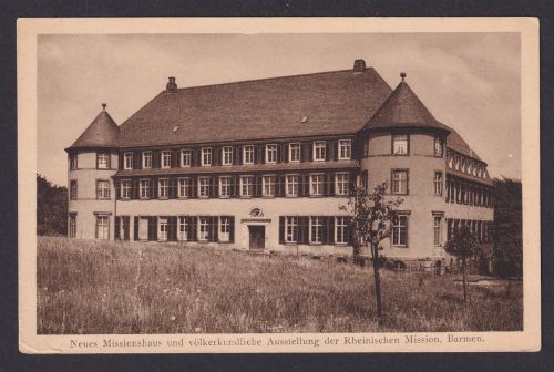 Ansichtskarte Barmen Wuppertal NRW Missionshaus Völkerrechtlixhe Ausstellung d.