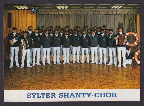 Ansichtskarte Sylt Insel Schleswig Holstein Shanty Chor
