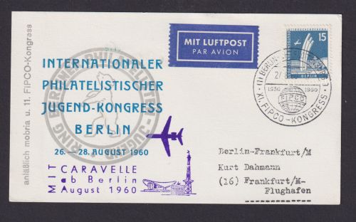 Flugpost Brief Air Mai Int. Jugend Kongress Philatelie Caravelle ab Berlin nach