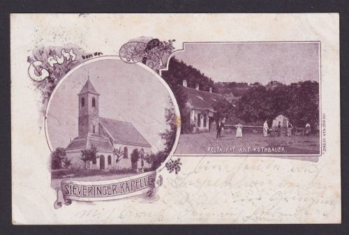 Litho Ansichtskarte Sievering Österreich Kapelle Gastronomie Restaurant Ant.