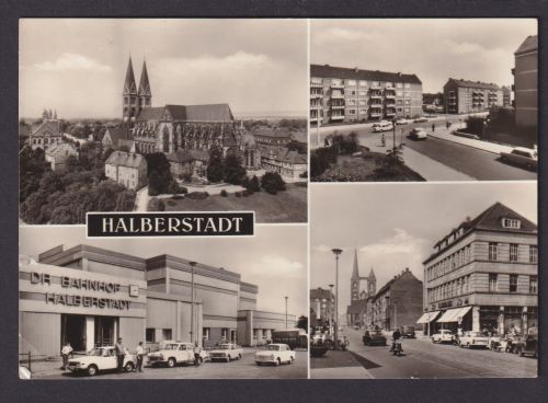 Ansichtskarte Halberstadt Sachsen Anhalt Dom Bahnhof Weingarten Breiter Weg n.