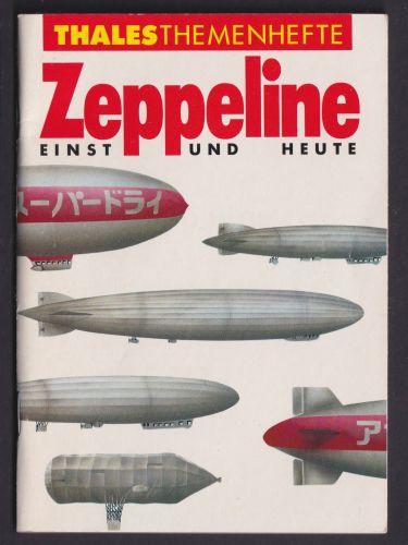 Zeppelin Literatur Thales Themenhefte Broschüre 48 Seiten Reklame u.a. Fuji Film
