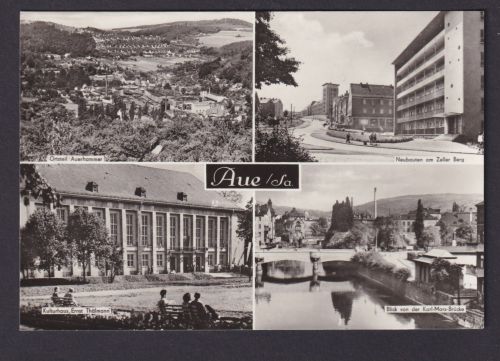 Ansichtskarte Aue Sachsen Zeller Berg Kulturhaus Ernst Thälmann Karl Marx