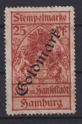 Hamburg Stempelmarke 25 Pfg. mit Aufdruck Goldmark Freie und Hansestadt