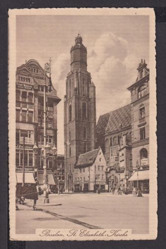 Ostgebiete Ansichtskarte Breslau Polen St. Elisabeth Kirche 1917 Feldpost