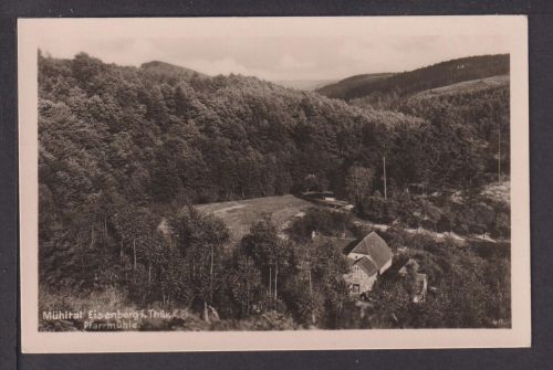 Ansichtskarte Eisenberg Thüringen Mühltal Pfarrmühle