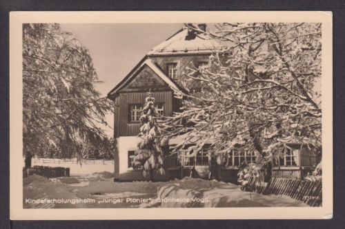 Ansichtskarte Grünheide Vogtland Sachsen Kindererholungsheim Junger Pionier